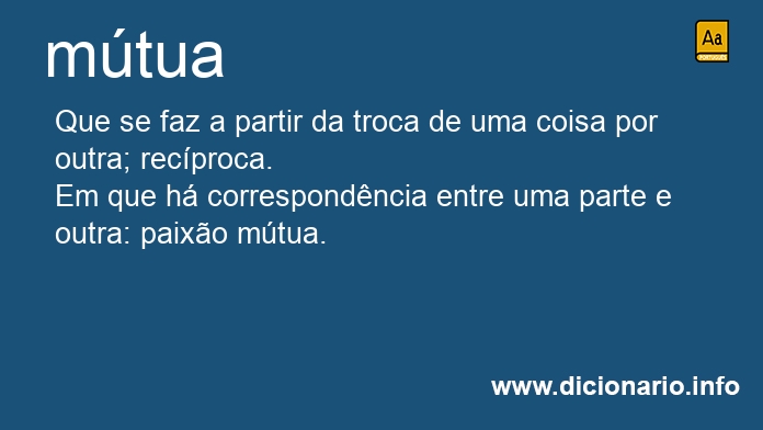 Significado de mútua Significado de mútua